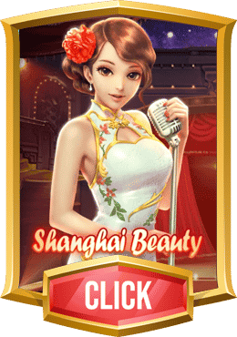 ทดลองเล่น Shanghai Beauty