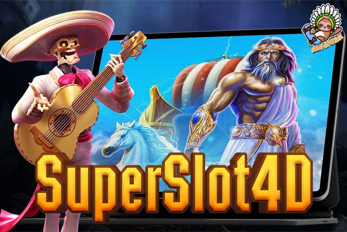 SuperSlot4D ศูนย์รวมเกมสล็อตออนไลน์ จากค่ายดัง ฝาก-ถอน ไม่มีขั้นต่ำ